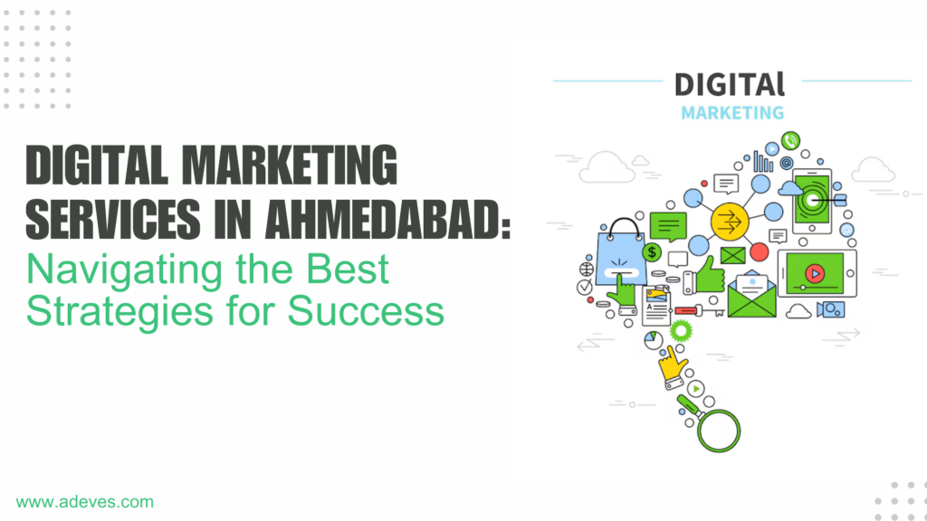 digital marketing services in ahmedabad